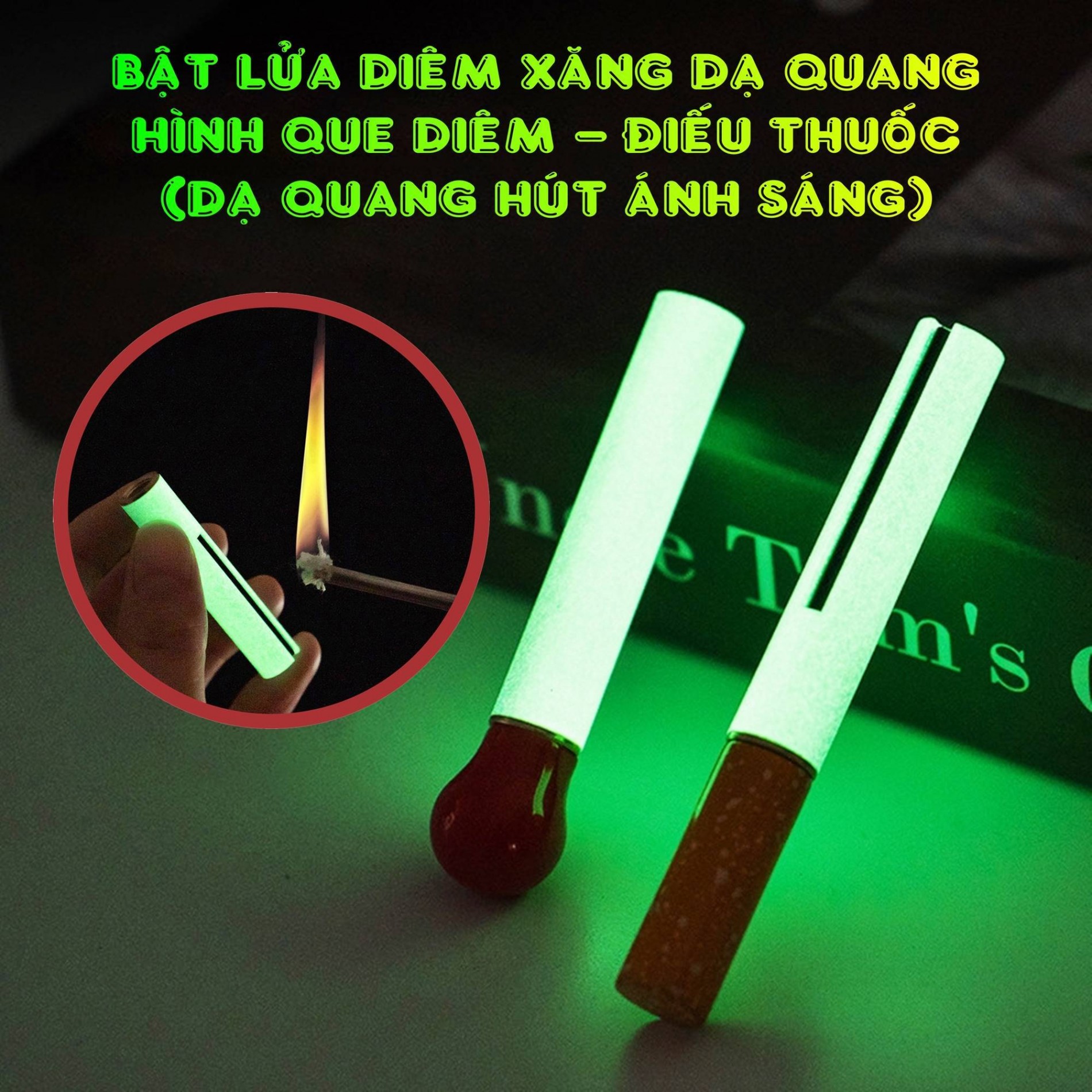 Bật lửa diêm xăng dạ quang hình que diêm xài xăng